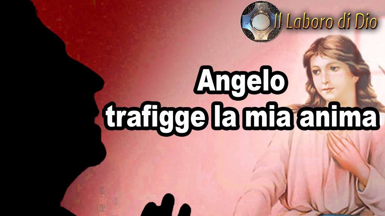 Un angelo ha trafitto la mia anima 👉🏻 e mi ha riempito di Spirito Santo