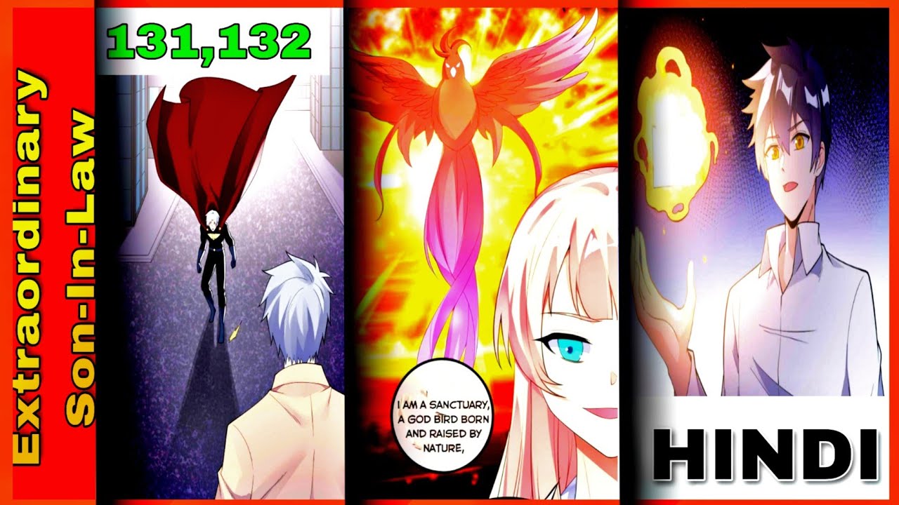 Episode 131 and 132 | Extraordinary son in law | Explanation in Hindi