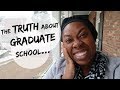 THE GRAD LIFE: What They Don&#39;t Tell You About Graduate School... || S1E3 VLOG