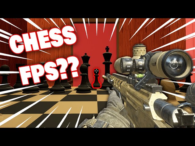 FPS Chess Is a Great Game With No Bugs Or Glitches : r/FPSChess