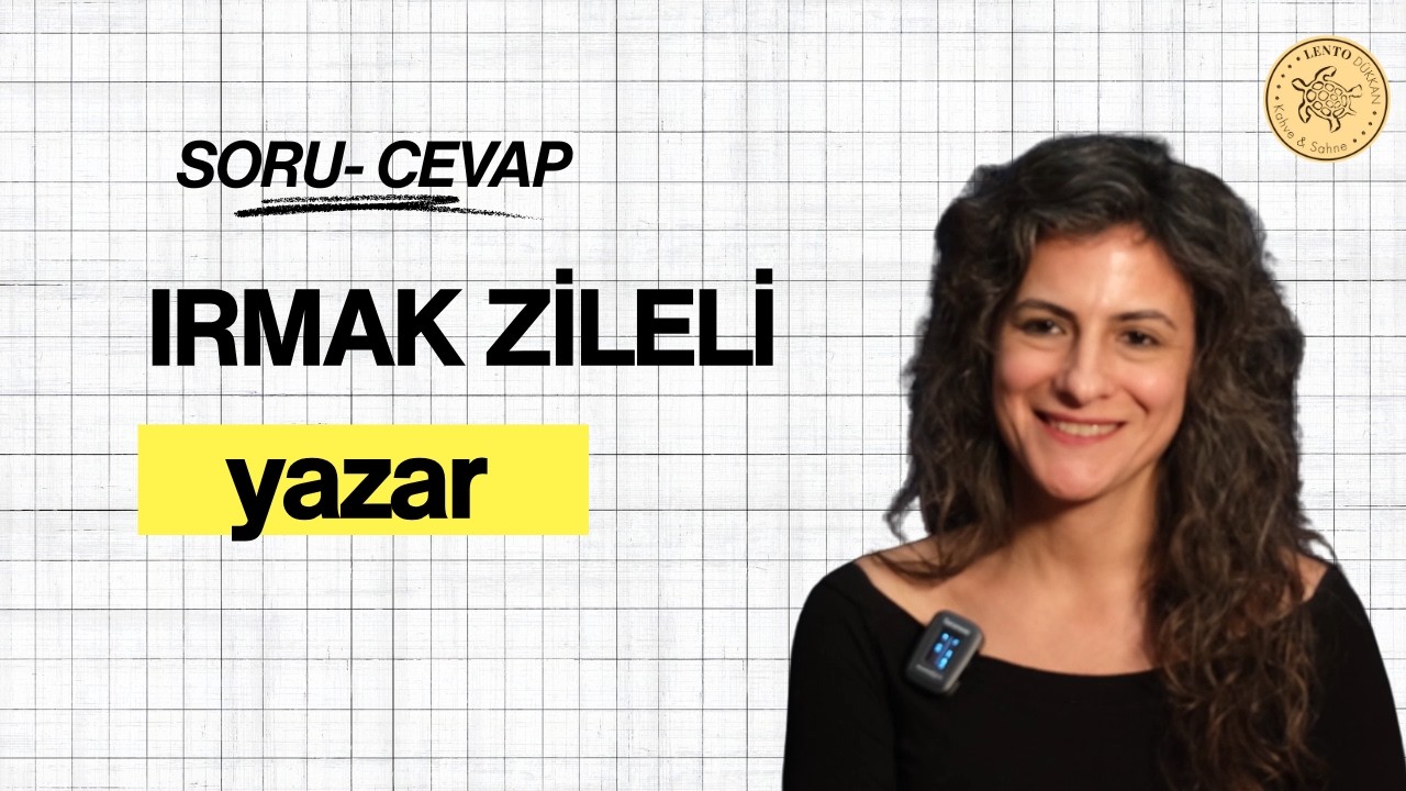 IRMAK ZİLELİ | ŞİMDİ BURADAYDI