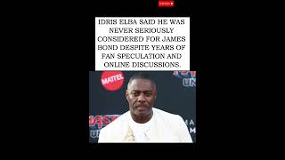 🎬🕶️ Idris Elba Says He Was Never Truly in the Bond Race  #idriselba  #jamesbond  #007