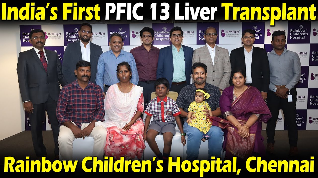 India’s First PFIC 13 Liver Transplant — A New Chapter in Pediatric Care