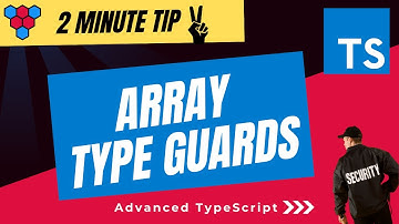 TypeScript Array Type Guards // 2 minute tip