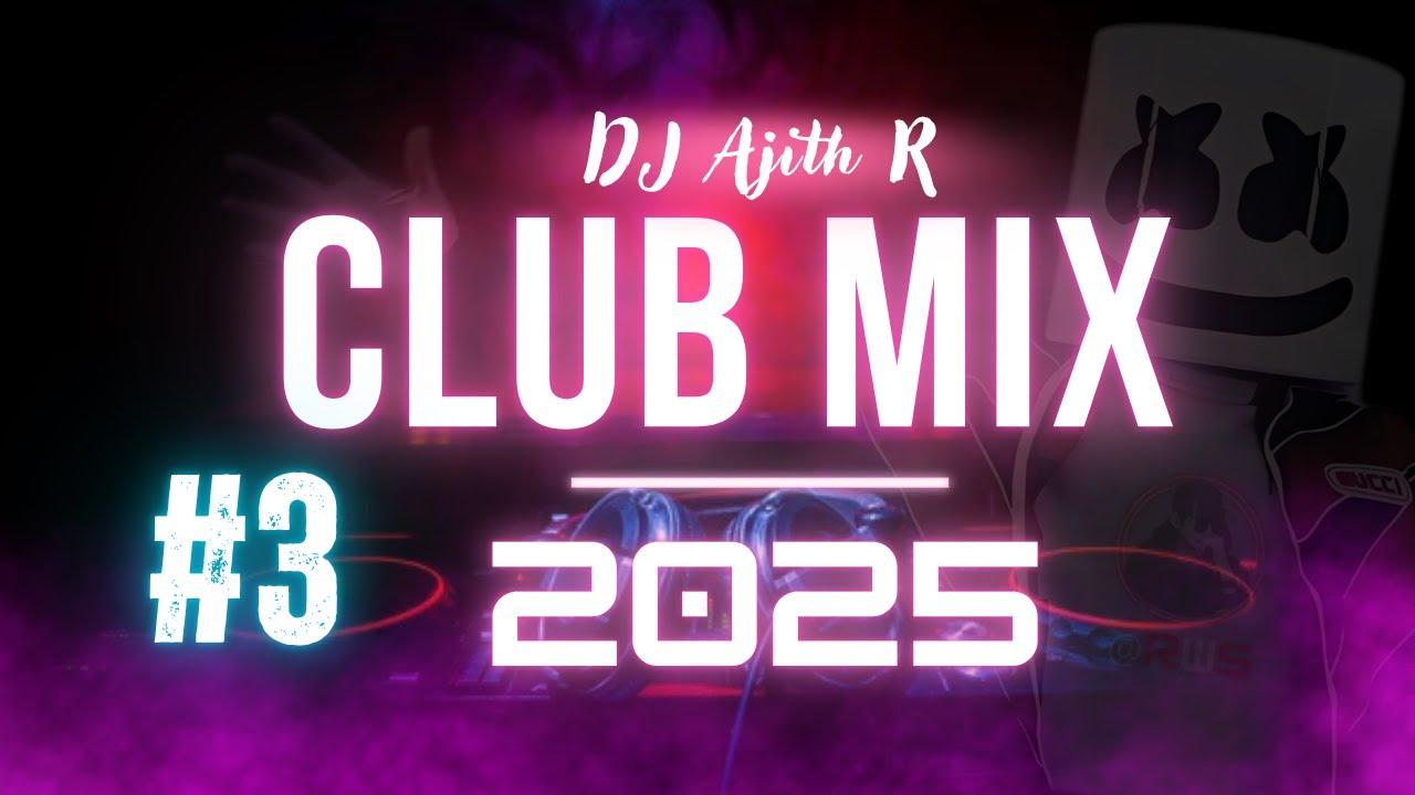 Summer Party Mix 2025 | Best EDM & Dance Hits | Best Club & TikTok Hits | Megamix, DJ Ajith R