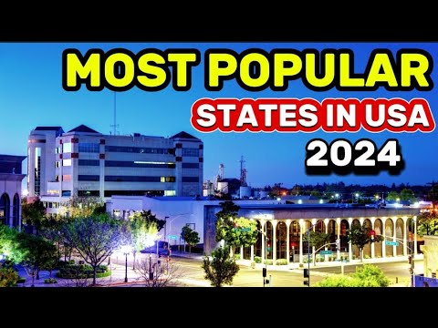 Top 10 Most Popular States in the United States in 2024 - YouTube