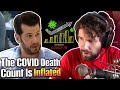 Steven Crowder is WRONG! COVID - Change My Mind