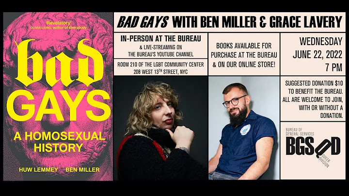 Bad Gays with Ben Miller and Grace Lavery, June 22...