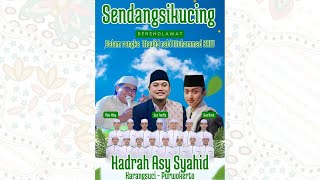 🔴LIVE SENDANGSIKUCING BERSHOLAWAT BERSAMA GUS AZMI ASKANDAR | ASY SYAHID KARANGSUCI