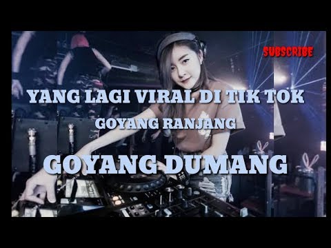 DJ Viral Goyang Ranjang Goyang Dumang Tik Tok Full Bass