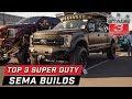 SEMA 2019 Top 3 Ford Super Duty Builds