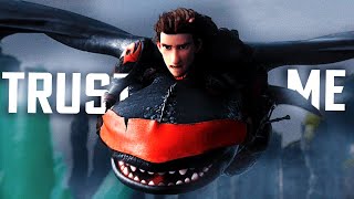 Trust Me? | Hiccup & Toothless Edit |