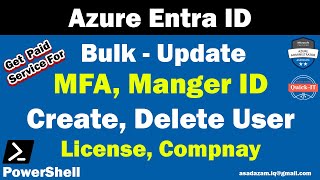 Azure Entra ID Services | Bulk User Creation, License Management, MFA with powershell script