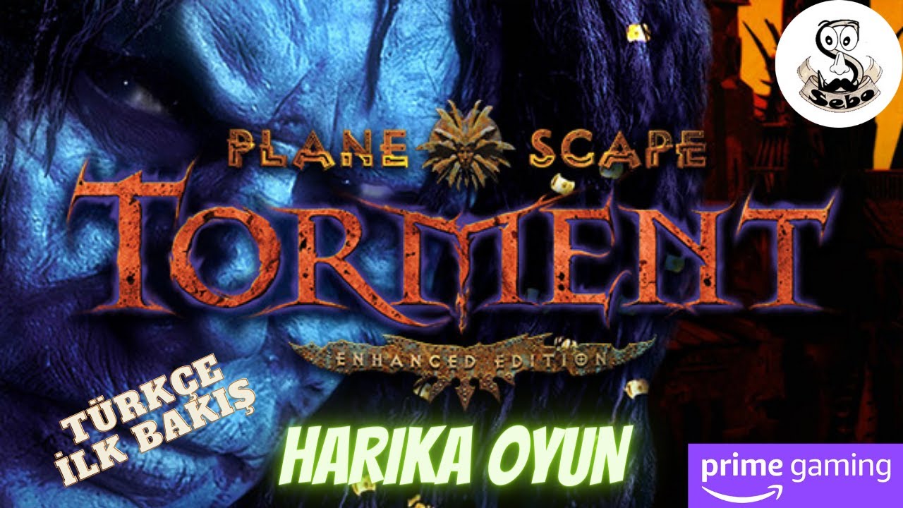 Sev Yada Söv'' Planescape: Torment  '' Amazon Prime Gaming ''Bu Neymiş? Türkçe İnceleme HARİKA OYUN