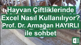 Prof.Dr. Armağan Hayırlı ile Hayvan Çiftliklerinde Sürü Yönetimi Excel Takibi-  566 | Ömer BAĞCI
