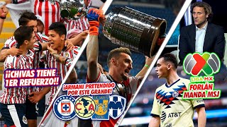 Chivas tiene 1ER REFUERZO|¡Armani PRETENDIDO por este GRANDE! | Forlán MANDA MSJ a Viñas y a Liga MX