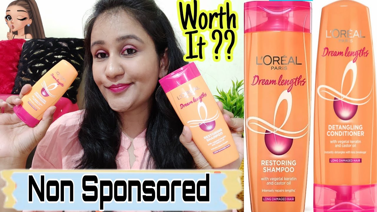 L'oreal Paris Dream Length Shampoo & Conditioner Review || Non Sponsored Review