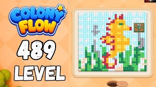 Colony flow Level 489 Walkthrough Solution