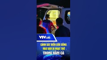 Cảnh sát biển cứu sống ngư dân bị ngạt thở trong hầm cá