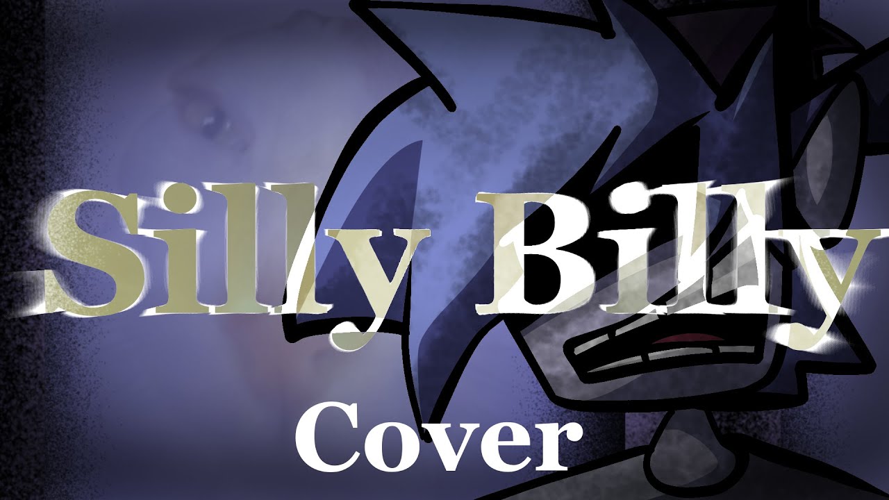 Silly billy cover. Silly billy cover. Silly billy poppy playtime. Silly billy cover. Silly billy cover.