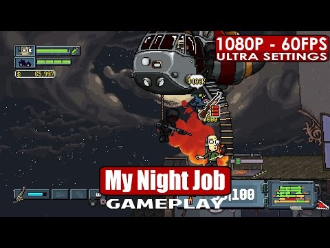 My Night Job gameplay PC HD [1080p/60fps]