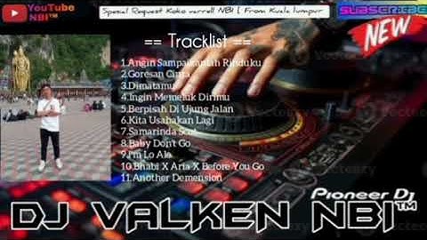 ANGIN SAMPAIKAN RINDUKU FUNKOT DJ VALKEN NBI™2025  Sepesial req Koko VAREL from kuala lumpur 