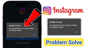 Instagram Login Error Fix | "An Unexpected Error Occurred" Problem Solved (2025 Update)