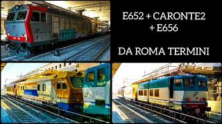 MITICA TIGRE E652.160+Caronte 2+ E656.570 in partenza da Roma Termini, per un manovra a Tuscolana