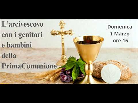 L'Arcivescovo incontra i genitori e i bambini della Prima Comunione