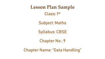 1st CLASS MATHS LESSON PLAN / DATA HANDLING