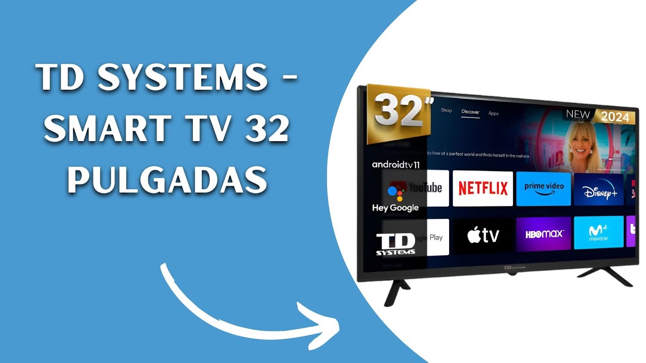 TD Systems Smart TV 32 Pulgadas Hey Google Chromecast Television Td systems smart tv 32 pulgadas hey google chromecast television