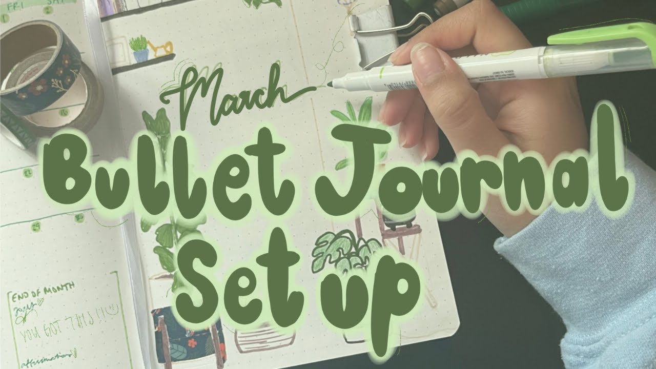 MARCH BULLET JOURNAL SET UP 🌱🦎 plants and nature aesthetic