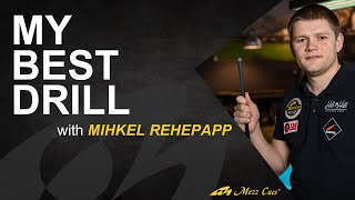 My Best Drill with Mihkel Rehepapp| Pro Pool Lesson | Mezz Cues