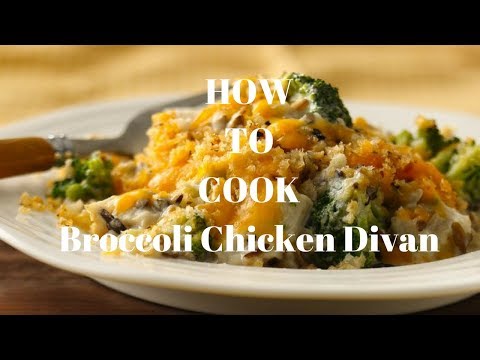 How to cook Broccoli Chicken Divan