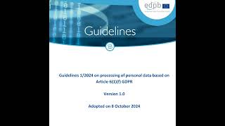 Breaking down New Guidelines on Legitimate Interest 2024