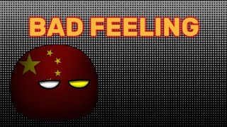 Bad Feeling China #edit #countryballs