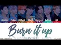 MONSTA X (몬스타엑스) - &#39;BURN IT UP&#39; Lyrics [Color Coded_Han_Rom_Eng]