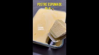 Postre espuma de piña 🍍