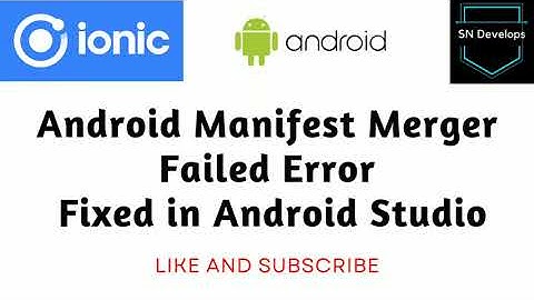 How do I fix a failed manifest merger?