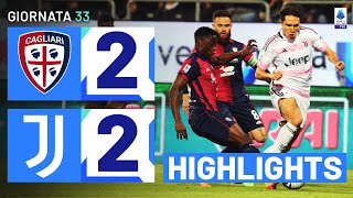 CAGLIARI-JUVENTUS 2-2 | HIGHLIGHTS | 33ª GIORNATA | SERIE A TIM 2023/24