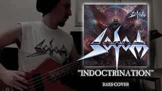 SODOM - &quot;Indoctrination&quot; | Bass Cover