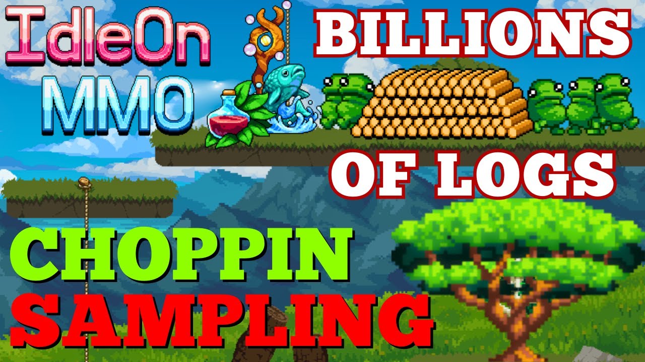Legends of Idleon Choppin Sampling Guide YouTube