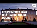 Les primeurs 2020 au chteau branaire ducru