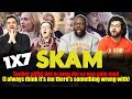 SKAM - 1x7 I Always Think There's Something Wrong With Me - Group Reaction