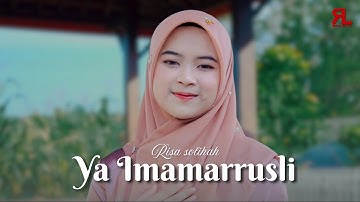 YA IMAMARRUSLI - RISA SOLIHAH ll CENG ZAM-ZAM