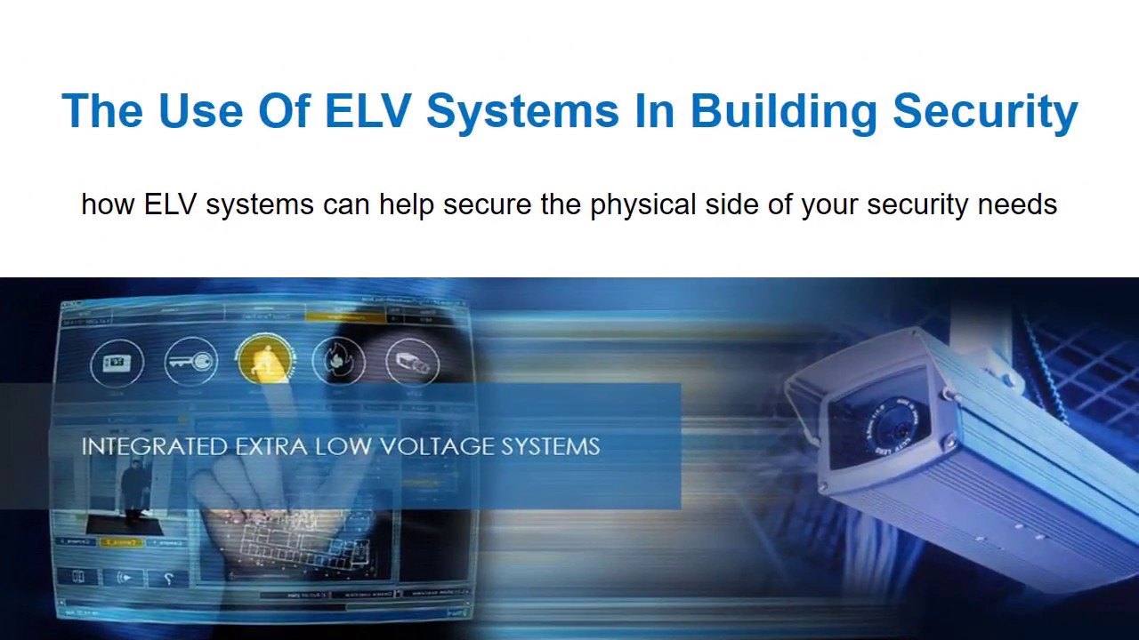 ELV Systems In Building Security 