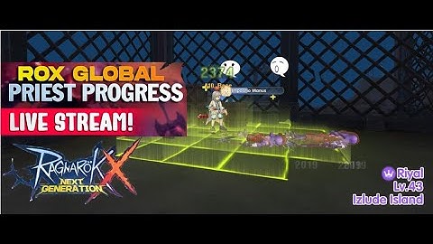 Ragnarok X Global | Priest Gameplay Endless Tower & Farming