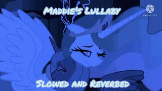 Maddie's Lullaby |Slowed and Reverbed| 🐍💙