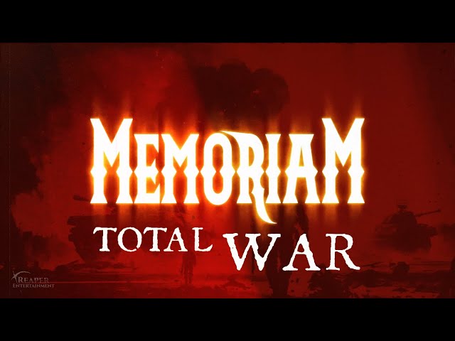 Memoriam - Total War