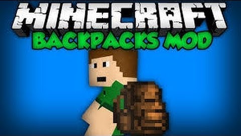 Minecraft Backpack Mod Review! 1.6.4